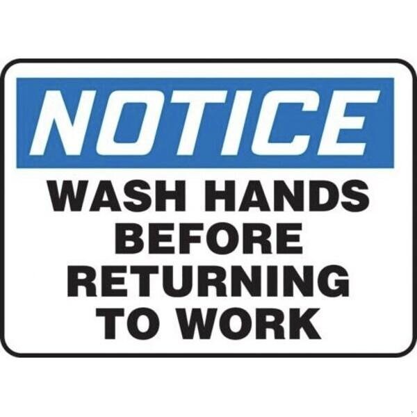 Accuform OSHA NOTICE SAFETY SIGN WASH HANDS MRST813XP MRST813XP - main